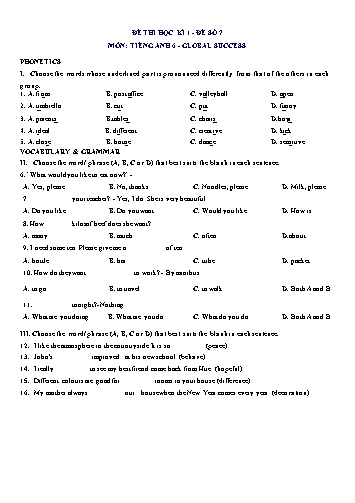 Đề thi học kì 1 môn Tiếng Anh Lớp 6 (Global Success) - Đề số 7 (Có đáp án)