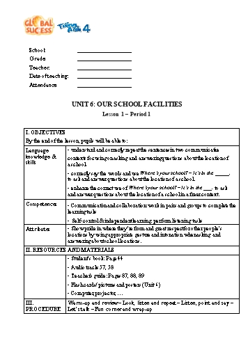 Giáo án Tiếng Anh 4 Global Success (CV2345) - Unit 6: Our School Facilities