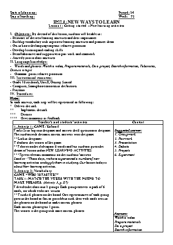 Giáo án Tiếng Anh Lớp 10 (Global success) - Period 24, Week 72 - Unit 8: New ways to learn