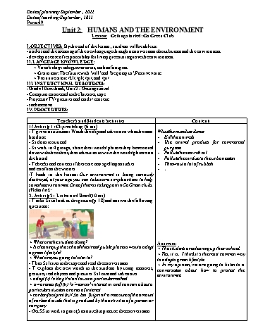 Giáo án Tiếng Anh Lớp 10 (Global success) - Period 9 to 16 - Unit 2: Humans and The Environment - Năm học 2022-2023