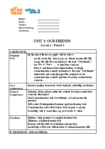 Giáo án Tiếng Anh Lớp 3 (Global success) - Unit 3: Our friends