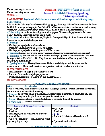 Giáo án Tiếng Anh Lớp 6 (Global success) - Period 104: Review 4 (Unit 10-11-12). Lesson 1: Skills