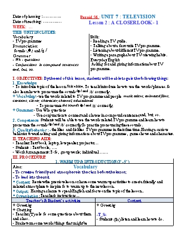 Giáo án Tiếng Anh Lớp 6 (Global success) - Period 56 - Unit 7: Television. Lesson 2: A Closer look 1