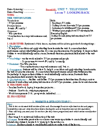 Giáo án Tiếng Anh Lớp 6 (Global success) - Period 61 - Unit 7: Television. Lesson 7: Looking back