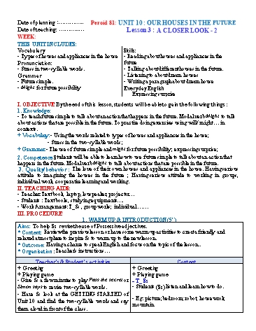 Giáo án Tiếng Anh Lớp 6 (Global success) - Period 81 - Unit 10: Our houses in the future. Lesson 3: A Closer look-2