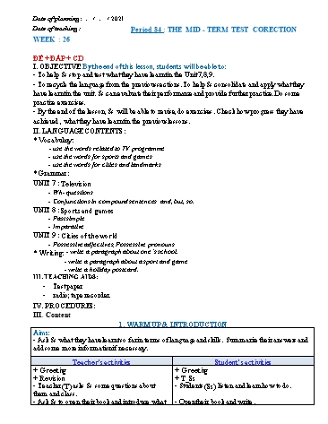 Giáo án Tiếng Anh Lớp 6 (Global success) - Period 84: The mid - Term test correction - Năm học 2021