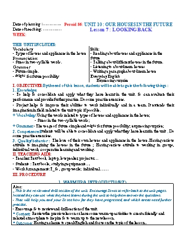 Giáo án Tiếng Anh Lớp 6 (Global success) - Period 86 - Unit 10: Our houses in the future. Lesson 7: Looking back