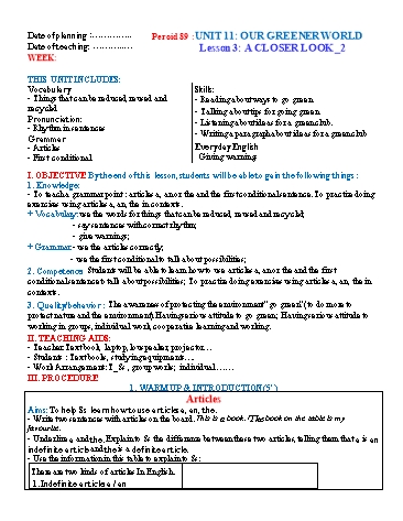 Giáo án Tiếng Anh Lớp 6 (Global success) - Period 89 - Unit 11: Our greener world. Lesson 3: A Closer look-2