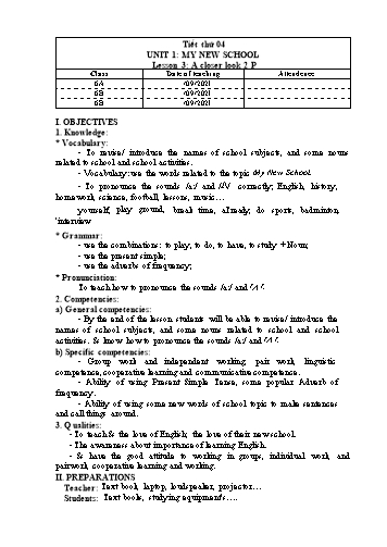 Giáo án Tiếng Anh Lớp 6 (Global success) - Unit 1: My new school. Lesson 3+4+5 - Năm học 2021-2022