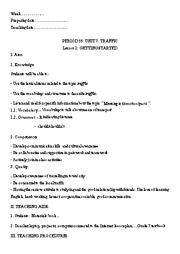 Giáo án Tiếng Anh Lớp 7 (Global Success) - Period 55 to 61 - Unit 7: Traffic