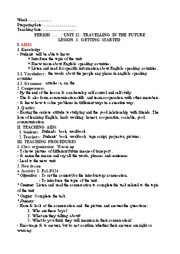 Giáo án Tiếng Anh Lớp 7 (Global Success) - Unit 12: Travelling in The Future. Lesson 1+2+3+4