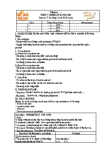 Giáo án Tiếng Anh Lớp 7 (Global success) - Unit 7: Energy Sources. Lesson 7: Looking back & Project - Năm học 2022-2023